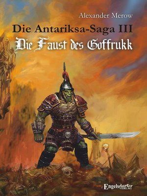 cover image of Die Antariksa-Saga III--Die Faust des Goffrukk